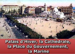 Palais d'Hiver, Cathedrale, Place du Gouvernement, la Marine