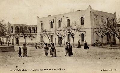Bou-Saada-PlaceColonelPlein-EcoleIndigene