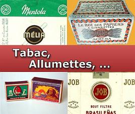 Tabacs, Allumettes, ...